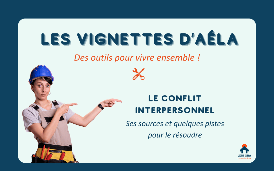 Les vignettes d’Aéla – Des outils pour vivre ensemble – Episode 2